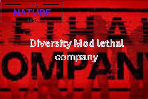 lethal company diversity mod